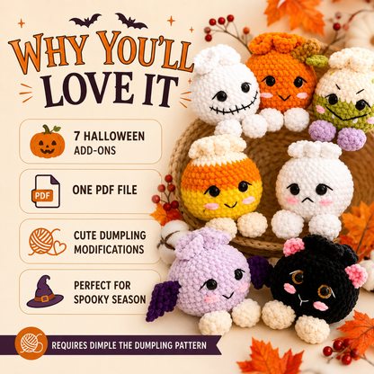 Halloween Dimple Add Ons , Crochet Pattern , Dimple the Dumpling Halloween Modifications , 7 Halloween Crochet , One PDF file