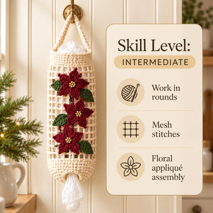 Poinsettia Crochet Bag Holder Pattern PDF – Christmas Kitchen Organizer