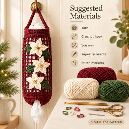 Poinsettia Crochet Bag Holder Pattern PDF – Christmas Kitchen Organizer