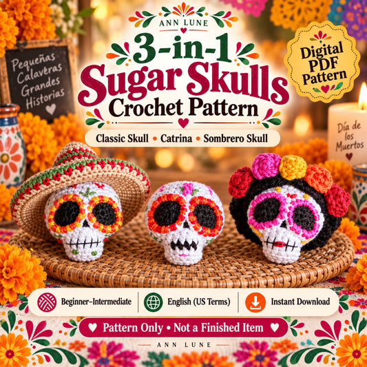 3-in-1 Sugar Skull Crochet Pattern Bundle PDF – Catrina, Sombrero & Classic Skull