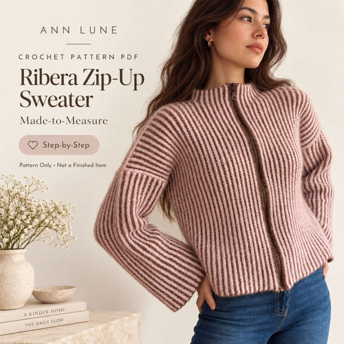 Ribera Zip-Up Sweater Crochet Pattern PDF – Made-to-Measure Ribbed Cardigan