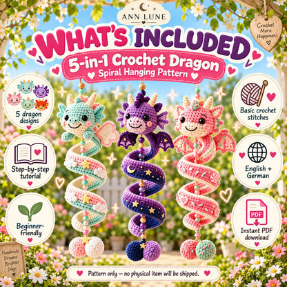5-in-1 Crochet Dragon Spiral Hanging Pattern PDF – Dragon Ornament & Fantasy Decor Bundle