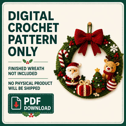 Crochet Christmas Wreath Pattern PDF – Santa, Reindeer & Holiday Decor | Digital Download, Beginner-Friendly Amigurumi Tutorial