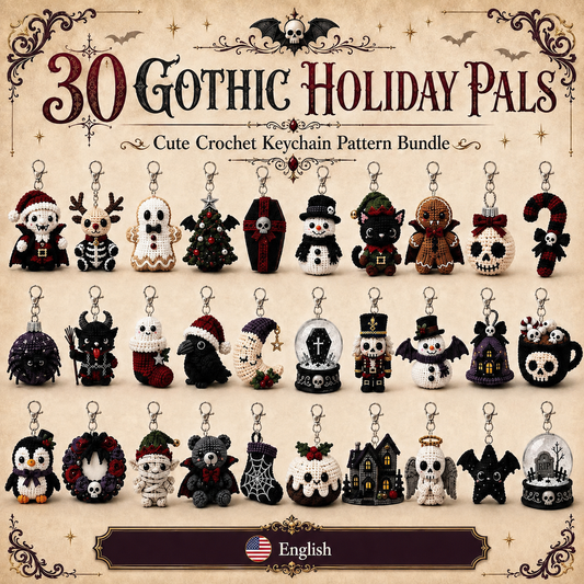 30 Gothic Crochet Keychain Patterns: Holiday Amigurumi PDF Bundle